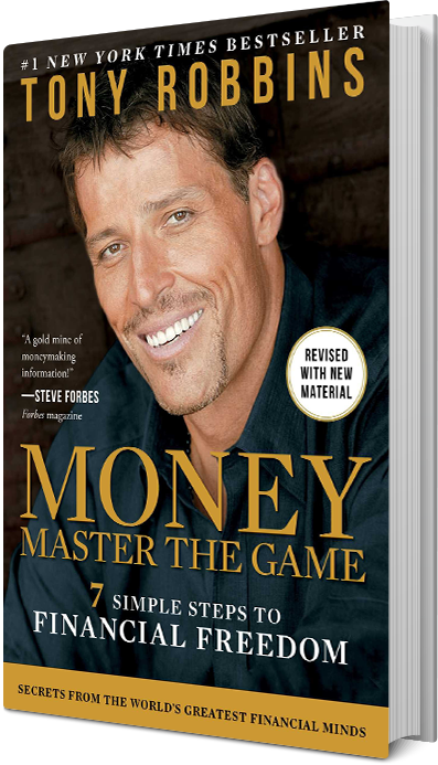 MONEY Master the Game: 7 Simple Steps to Financial Freedom (Tony Robbins  Financial Freedom Series)
